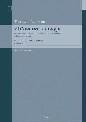 Tommaso Albinoni: VI Concerti a cinque Opus II: Concerti 1–6