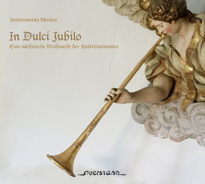 Instrumenta Musica: In Dulci Jubilo