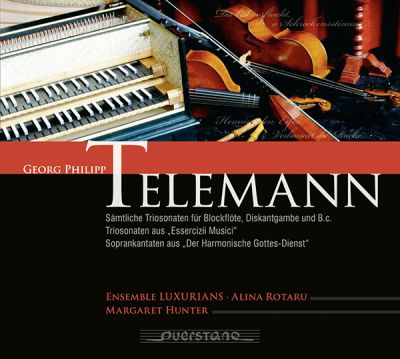 Georg Philipp Telemann – Triosonaten für Blockflöte, Triosonaten aus „Essercizii Musici“, Soprankantaten aus „Der Harmonische Gottes-Dienst“