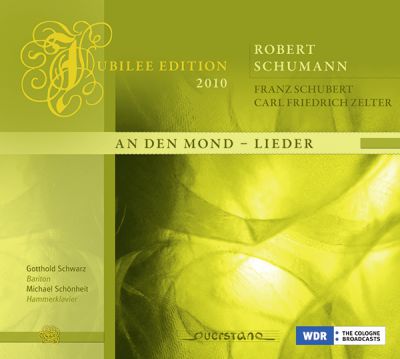 Jubilee Edition 2010: An den Mond - Lieder