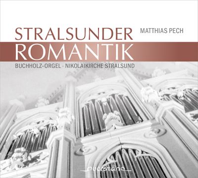 Stralsunder Orgelromantik