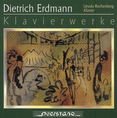 Dietrich Erdmann – Klavierwerke