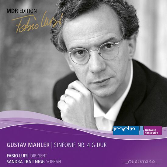 MDR Edition 13: Gustav Mahler – Sinfonie Nr. 4 G-Dur