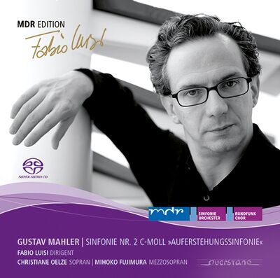 MDR Edition 15: Gustav Mahler – Sinfonie Nr. 2 c-Moll „Auferstehungssinfonie“