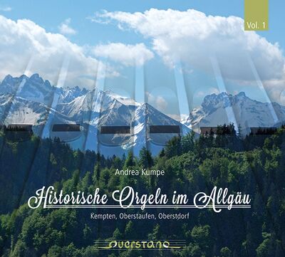 Historische Orgeln im Allgäu
