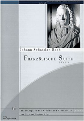 Johann Sebastian Bach/Norbert Hilger: Französische Suite Nr. 2 BWV 813