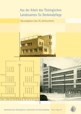 Aus der Arbeit des Thüringischen Landesamtes für Denkmalpflege. Jahrgangsband 2005