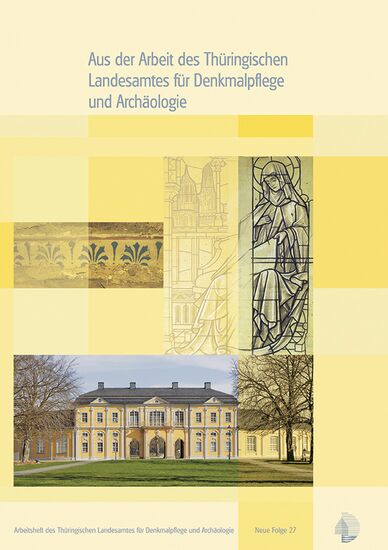 Aus der Arbeit des Thüringischen Landesamtes für Denkmalpflege und Archäologie. Jahrgangsband 2007