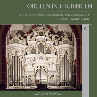 Orgeln in Thüringen 4 Sauer-Orgel der Johanneskirche zu Saalfeld