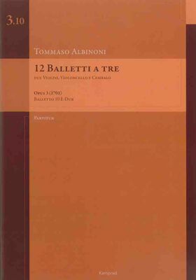 12 Balletti a tre op. 3 (1701) – Balletto 10 D-Dur – Partitur