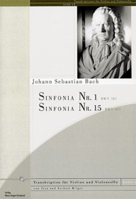 Johann Sebastian Bach/Norbert Hilger: Sinfonia Nr. 1 & Nr. 15 BWV 787/801