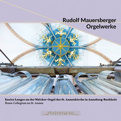 Rudolf Mauersberger – Orgelwerke