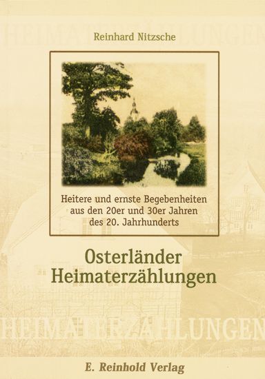 Reinhard Nitzsche: Osterländer Heimaterzählungen