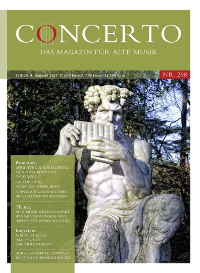 Concerto – Das Magazin für Alte Musik Nr. 298 (4. Quartal 2021)