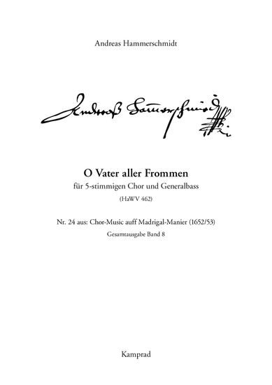 Andreas Hammerschmidt: O Vater aller Frommen (für 5-stimmigen Chor und Generalbass; HaWV 462). Praktische Ausgabe