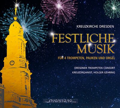Kreuzkirche Dresden: Festliche Musik für vier Trompeten, Pauken und Orgel