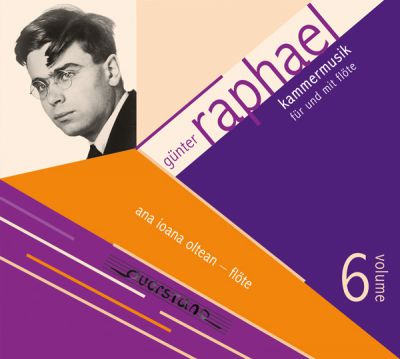 Günter Raphael Edition Vol. 6: Kammermusik für und mit Flöte