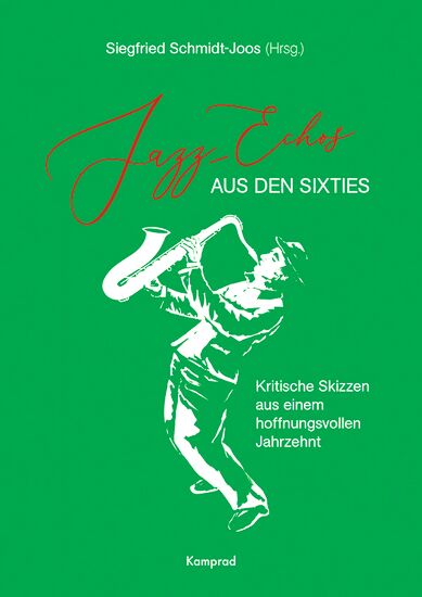 Jazz-Echos aus den Sixties. 