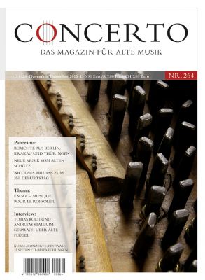 Concerto – Das Magazin für Alte Musik, Nr. 264 (November/Dezember 2015)
