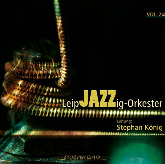 LeipJAZZig-Orkester: Vol. 2