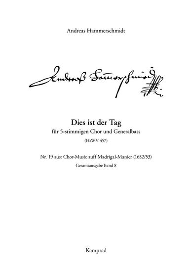 Andreas Hammerschmidt: Dies ist der Tag (für 5-stimmigen Chor und Generalbass; HaWV 457). Praktische Ausgabe