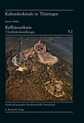 Rainer Müller et al.: Denkmaltopographie Bundesrepublik Deutschland. Kulturdenkmale in Thüringen Band 5.1 Kyffhäuserkreis (Überblickdarstellung)