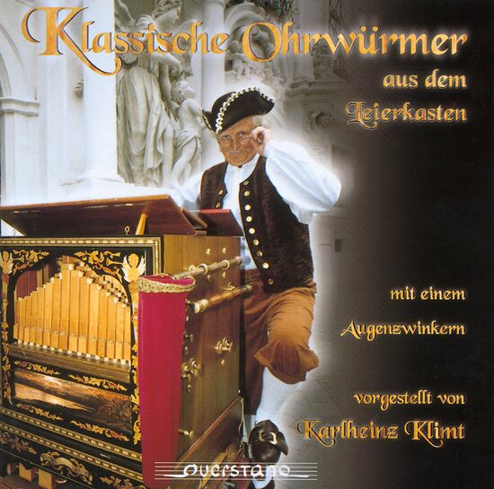 Klassische Ohrwürmer aus dem Leierkasten