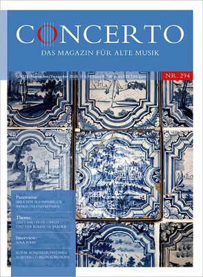 Concerto – Das Magazin für Alte Musik, Nr. 294 (November/Dezember 2020)