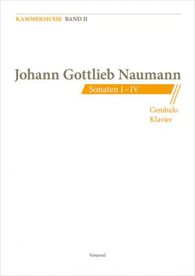 Johann Gottlieb Naumann: Sonaten I–IV für Cembalo oder Klavier