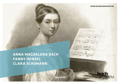 Bach-Archiv Leipzig (Hrsg.), Kerstin Wiese, Henrike Rucker: Anna Magdalena Bach, Fanny Hensel, Clara Schumann