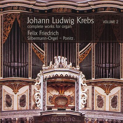 Johann Ludwig Krebs - Komplette Orgelwerke Vol. 02