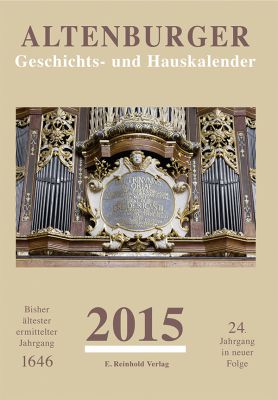 Altenburger Geschichts- und Hauskalender 2015
