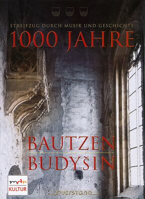 Dresdner Streichquartett und weitere 1000 Jahre Bautzen