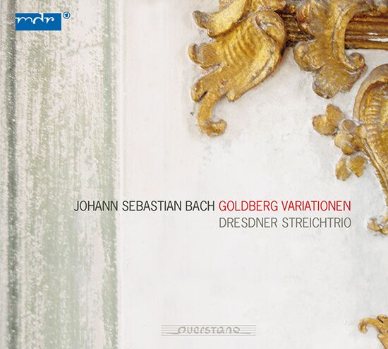 Dresdner StreichTrio: Goldberg Variationen BWV 988