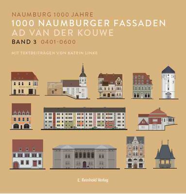 1000 Naumburger Fassaden Band 3