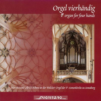 Orgel vierhändig – Organ for four hands