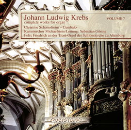 Johann Ludwig Krebs - Komplette Orgelwerke Vol. 07