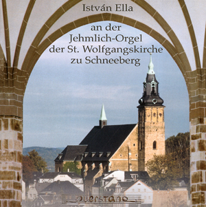 Istvan Ella an der Jehmlich-Orgel der St. Wolfgangskirche zu Schneeberg